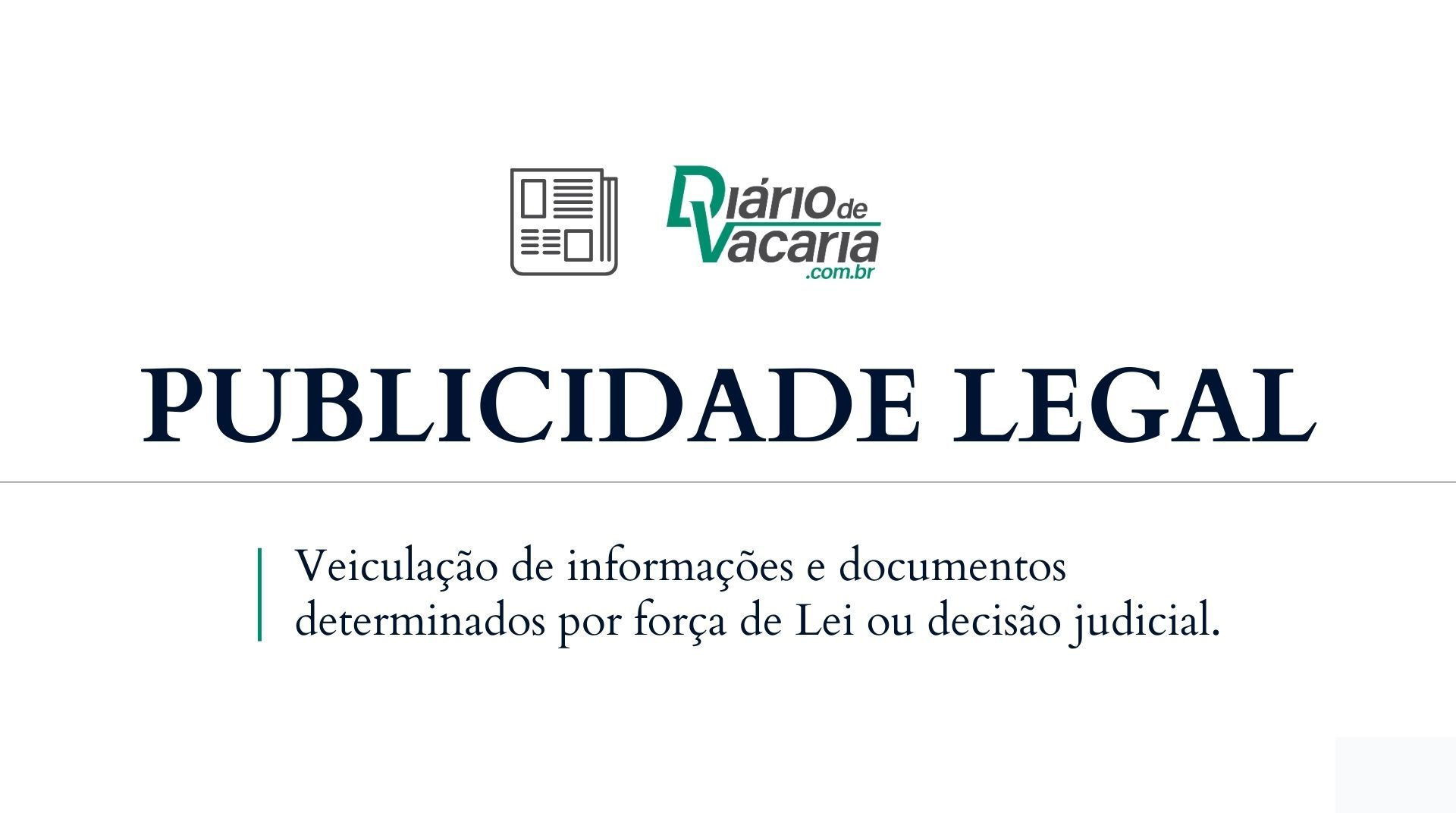 Publicidade Legal Diário de Vacaria