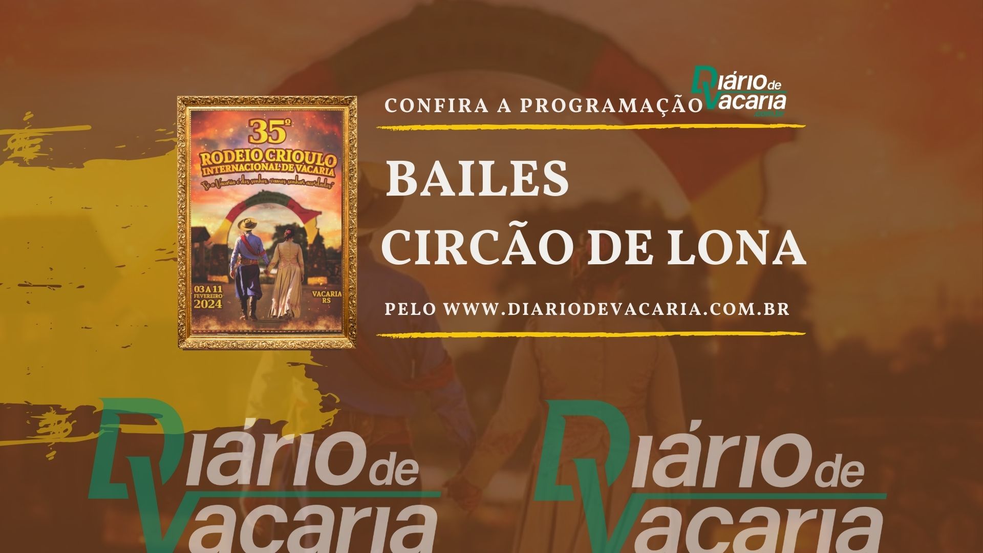 Acompanhe a programação completa da campeira do 35º Rodeio Crioulo Internacional de Vacaria.